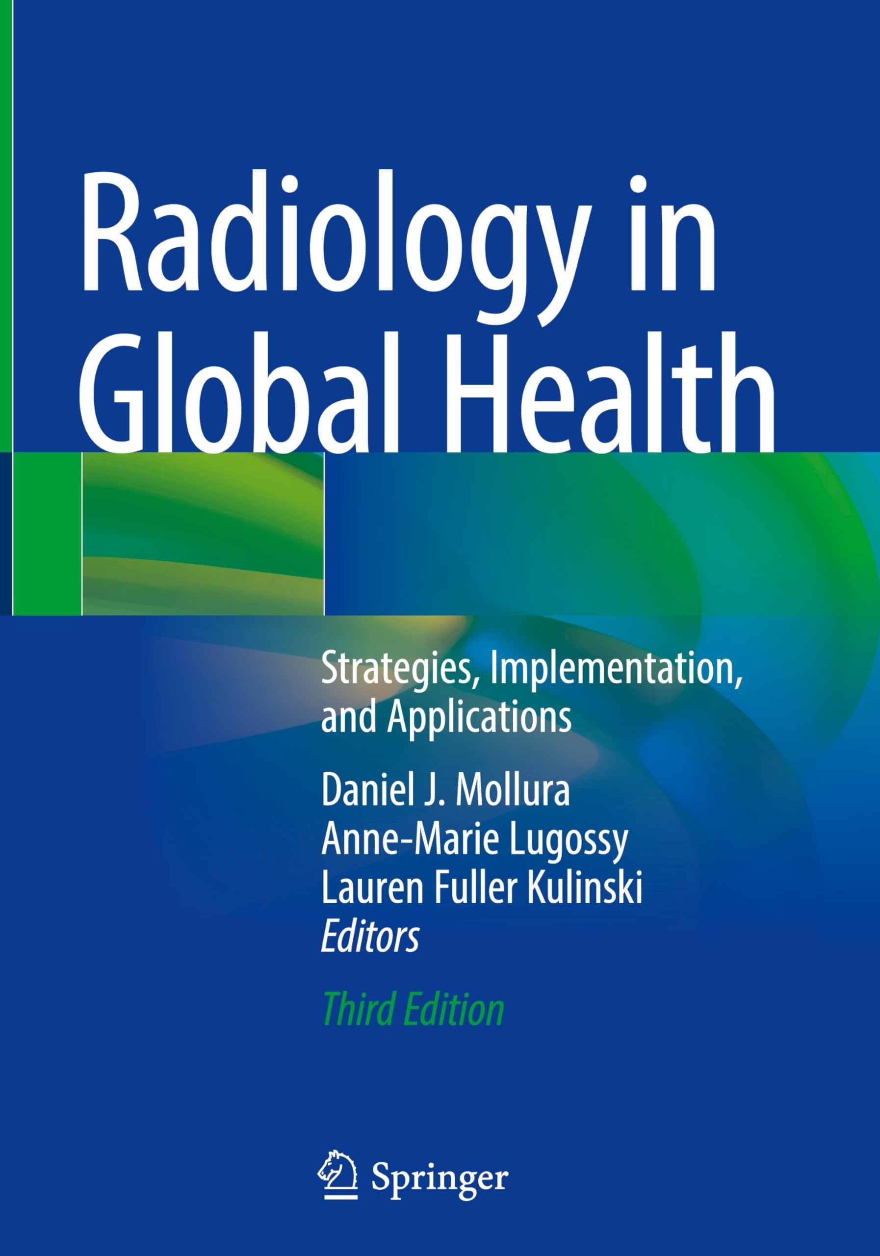 Radiology in Global Health: Strategies, Implementation, and Applications