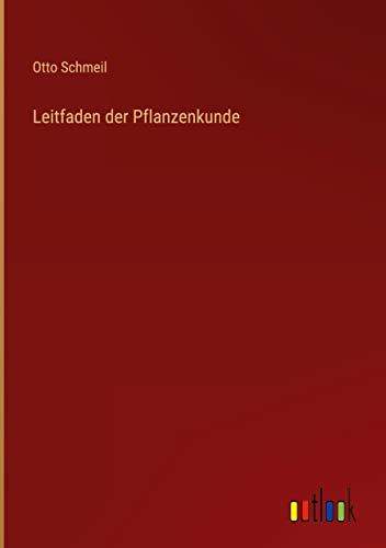 Leitfaden der Pflanzenkunde