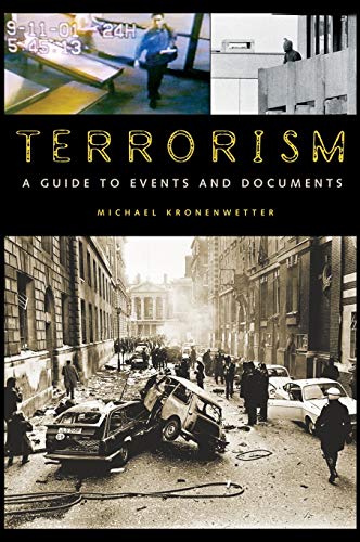 Terrorism: A Guide to Events and Documents