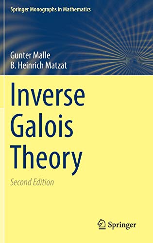 Inverse Galois Theory (Springer Monographs in Mathematics)