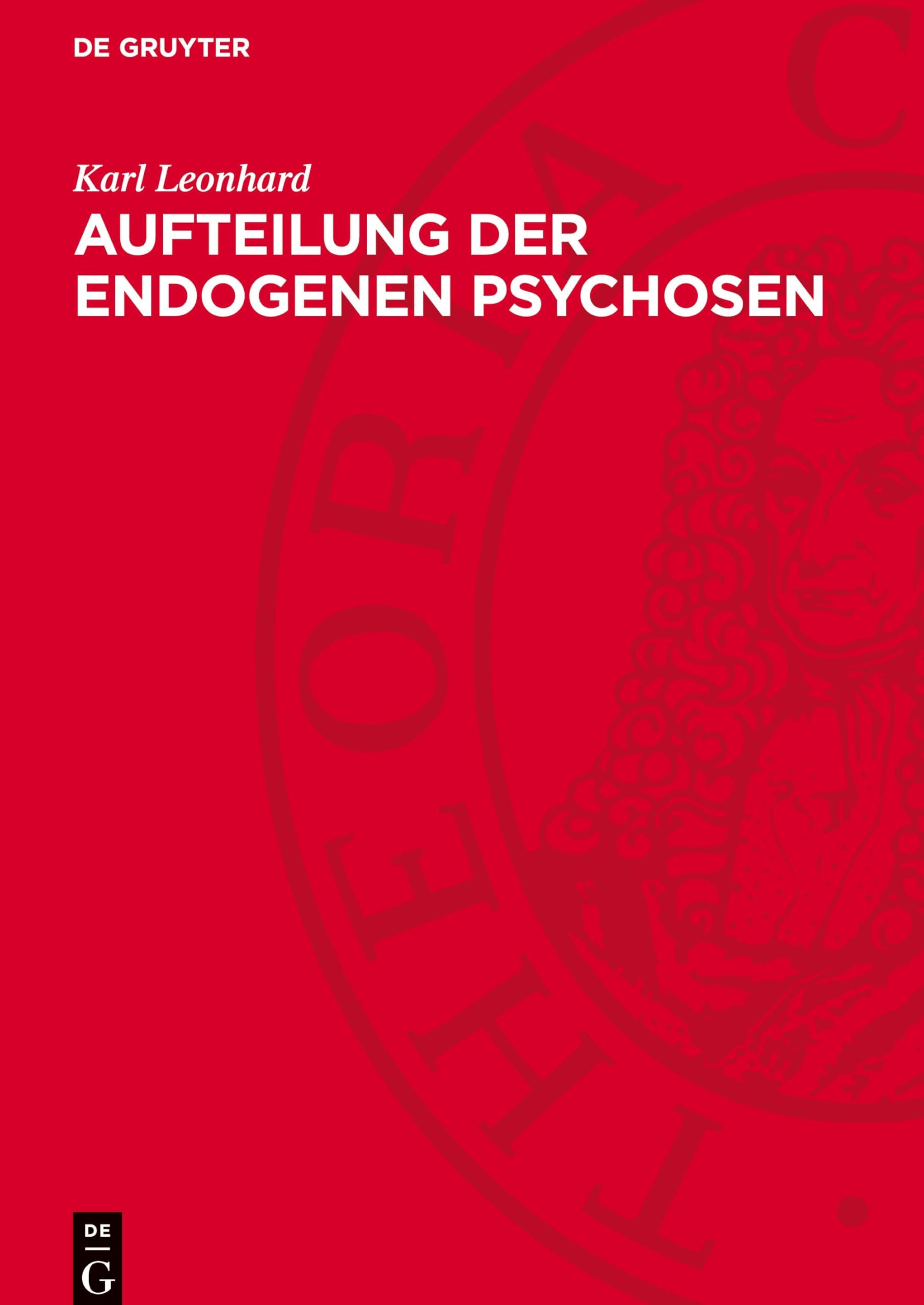 Aufteilung der endogenen Psychosen