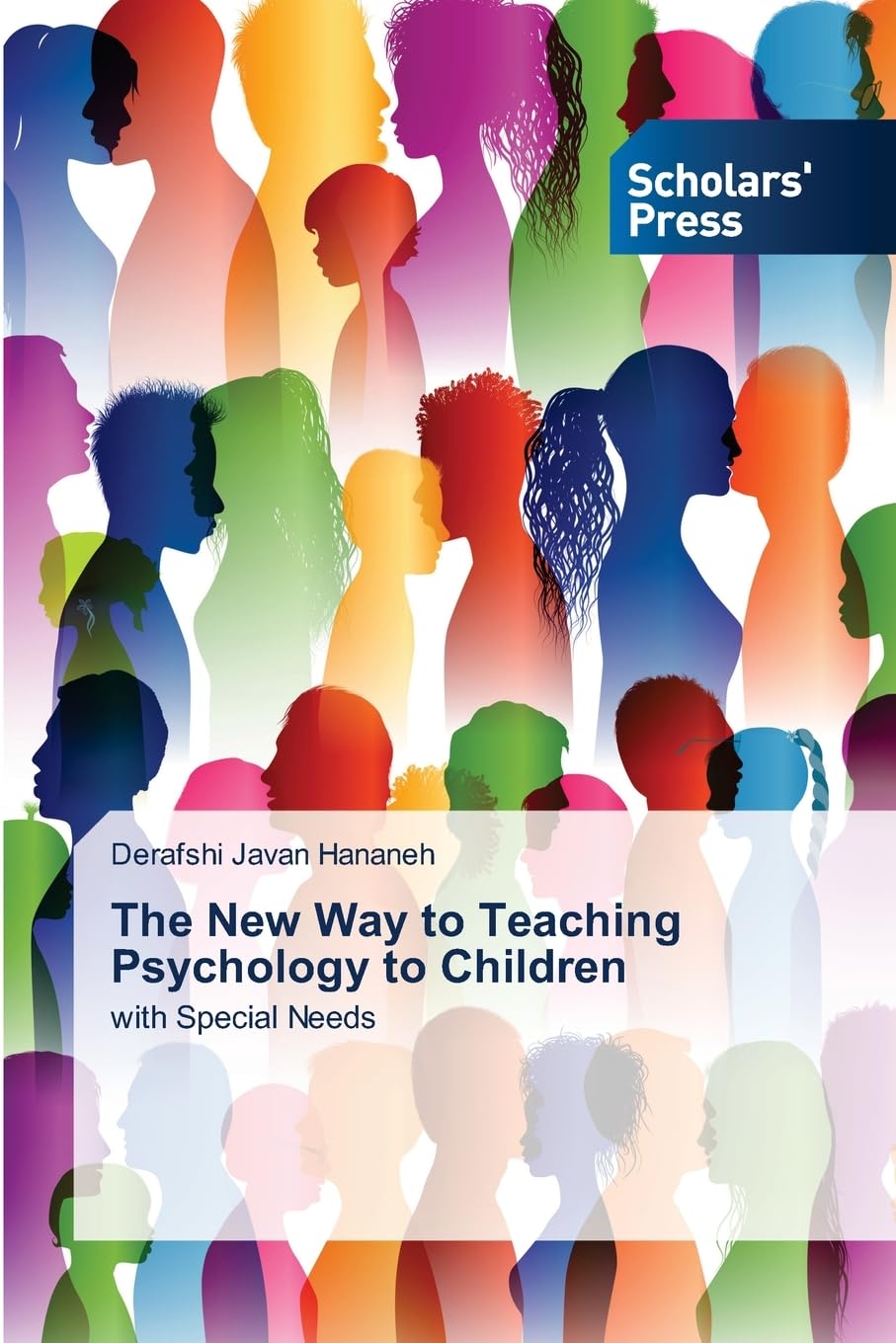 The New Way to Teaching Psychology to Children: with Special Needs