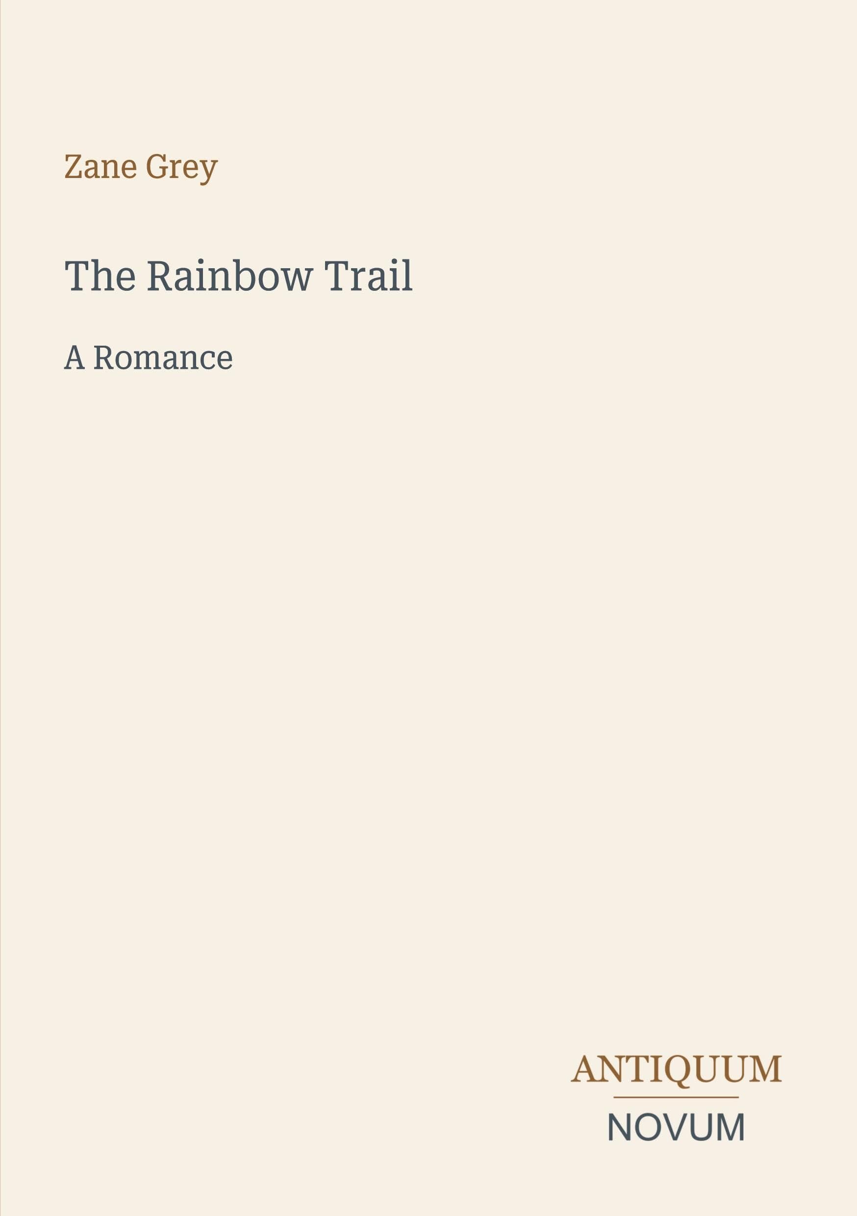 The Rainbow Trail