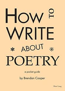 How to Write About Poetry: A Pocket Guide