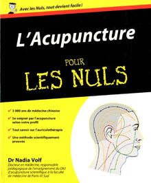 L'acupuncture pour les nuls