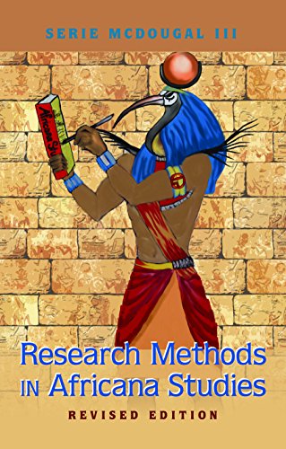 Research Methods in Africana Studies | Revised Edition (Black Studies and Critical Thinking)