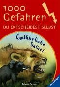 1000 Gefahren 11: Gefährliche Safari