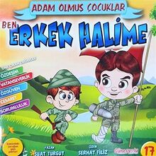 Ben Erkek Halime / Adam Olmuş Çocuklar Serisi 17