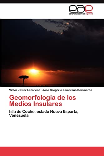Geomorfología de los Medios Insulares: Isla de Coche, estado Nueva Esparta, Venezuela