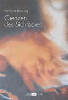 Grenzen des Sichtbaren