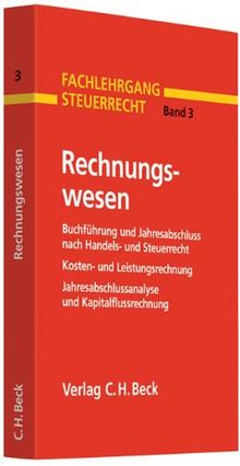 Rechnungswesen: Buchführung und Jahresabschluss nach Handels- und Steuerrecht, Einnahme-Überschuss-Rechnung, Kosten- und Leistungsrechnung, ... Rechtsstand: voraussichtlich Juli 2009