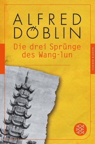 Die drei Sprünge des Wang-lun - Alfred Döblin Taschenbuch