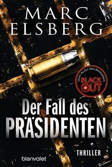 Der Fall des Präsidenten: Thriller