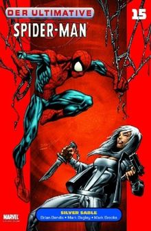 Der Ultimative Spider-Man, Band 15: Silver Sable