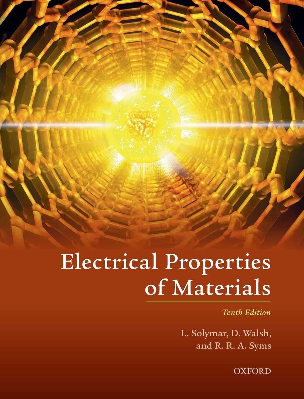 ELECTRICAL PROPERTIES OF MATERIALS 10E C