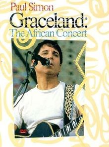 Paul Simon - Graceland: The African Concert