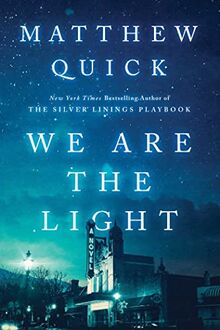 We Are the Light: A Novel