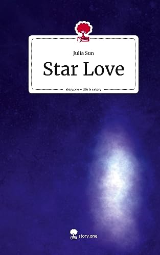 Star Love. Life is a Story - story.one
