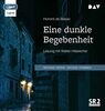Eine dunkle Begebenheit: Lesung mit Walter Hilsbecher (1 mp3-CD)