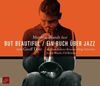 But Beautiful. 3 CDs: Ein Buch über Jazz