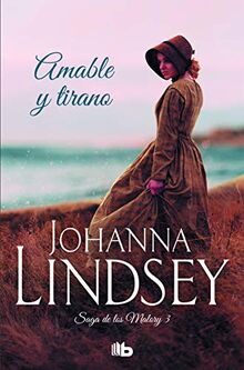 Amable y tirano / Gentle Rogue (Malory, Band 3)