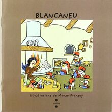 Blancaneu (Vull llegir!)