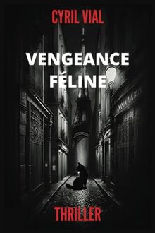 Vengeance féline