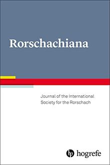 Rorschachiana: Journal of the International Society for the Rorschach (Yearbook of the International Rorschach Society, Band 41)