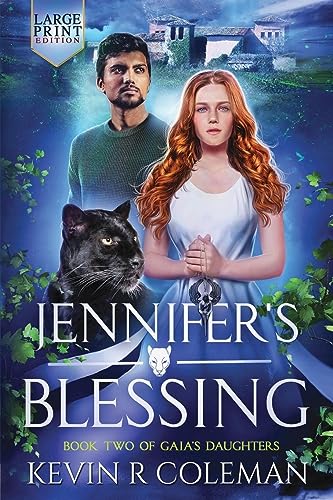 Jennifer's Blessing (Large Print Edition) (Gaia's Daughters)