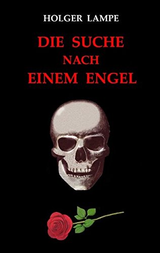 Die Suche nach einem Engel