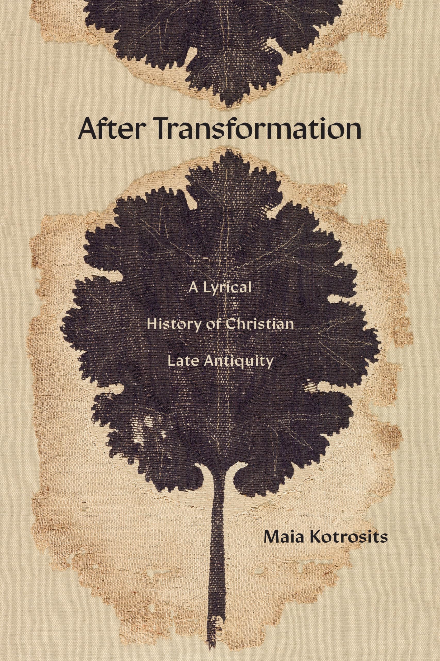 After Transformation: A Lyrical History of Christian Late Antiquity