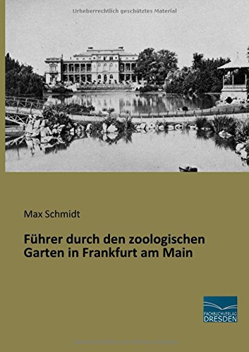 Fuehrer durch den zoologischen Garten in Frankfurt am Main