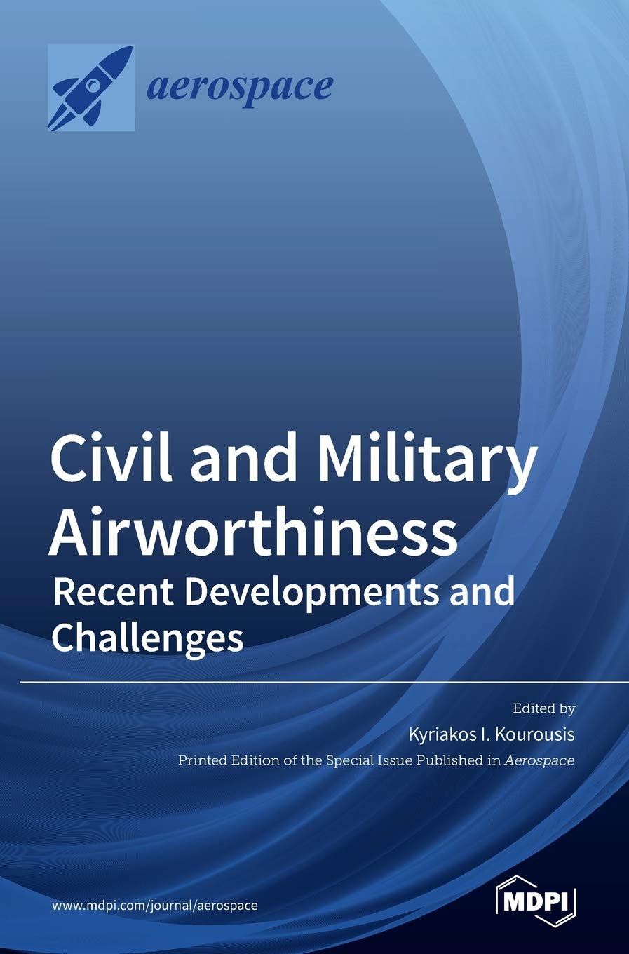Civil and Military Airworthiness: Recent Developments and Challenges