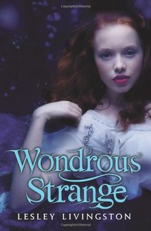 Wondrous Strange