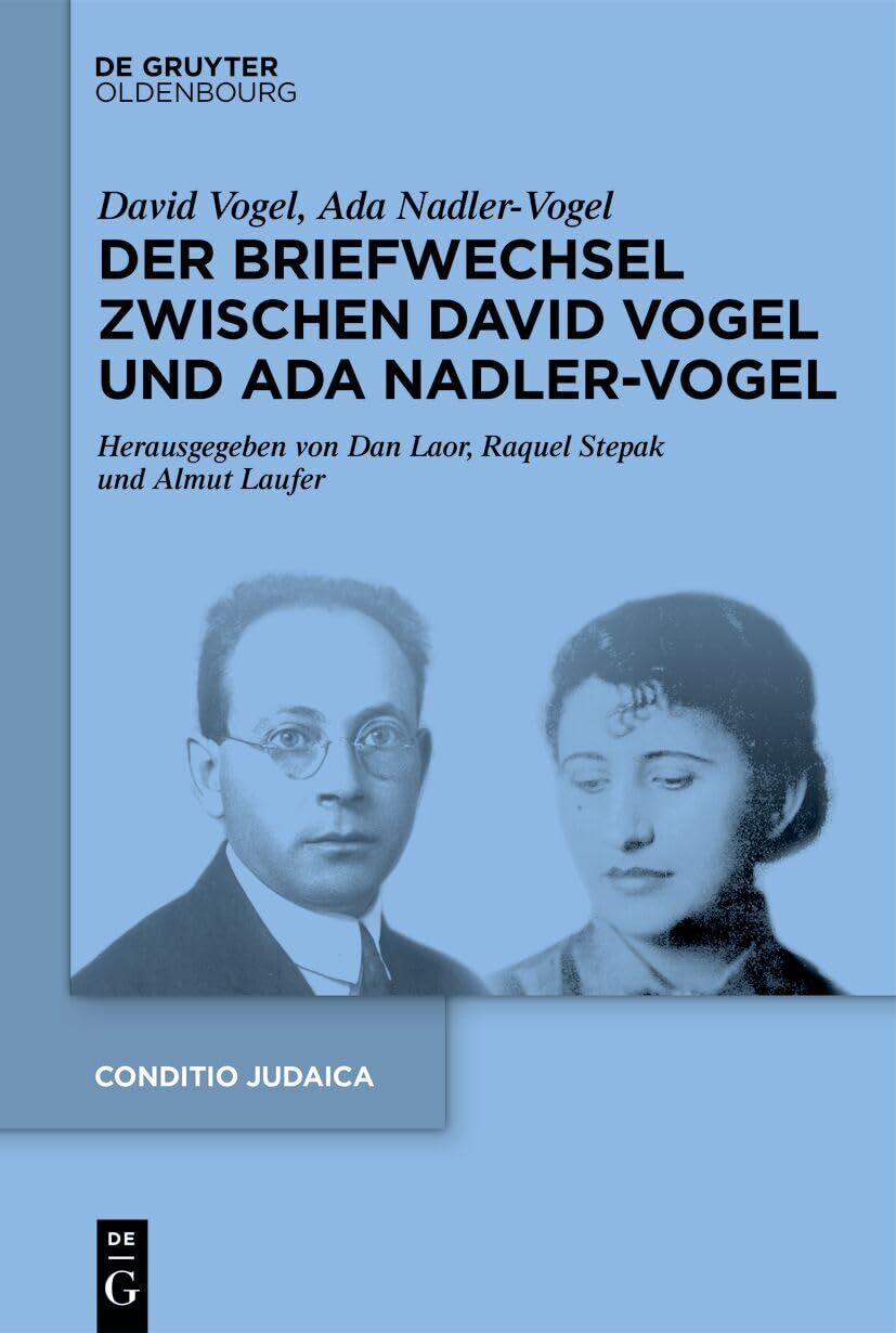 Der Briefwechsel zwischen David Vogel und Ada Nadler-Vogel - Neuware