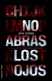 No Abras los Ojos = Shut Your Eyes Tight (Roca Editorial Thriller)