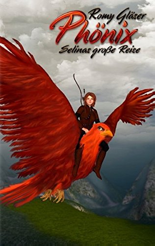 Phönix: Selinas große Reise