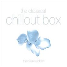 Classical Chillout Box