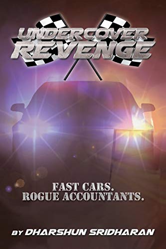 Undercover Revenge: Fast Cars. Rogue Accountants.