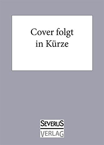 Nachtisch wie zu Omas Zeiten: 320 bewährte Rezepte von 1906