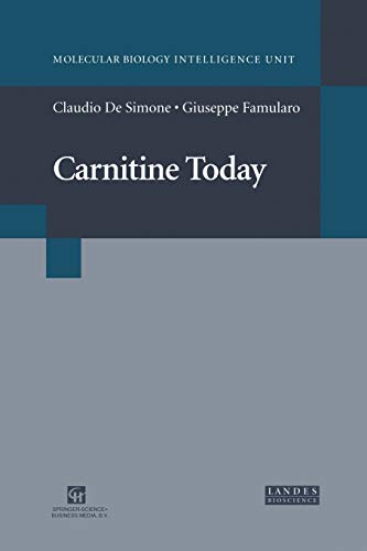 Carnitine Today (Molecular Biology Intelligence Unit)