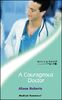 A Courageous Doctor (Medical Romance)