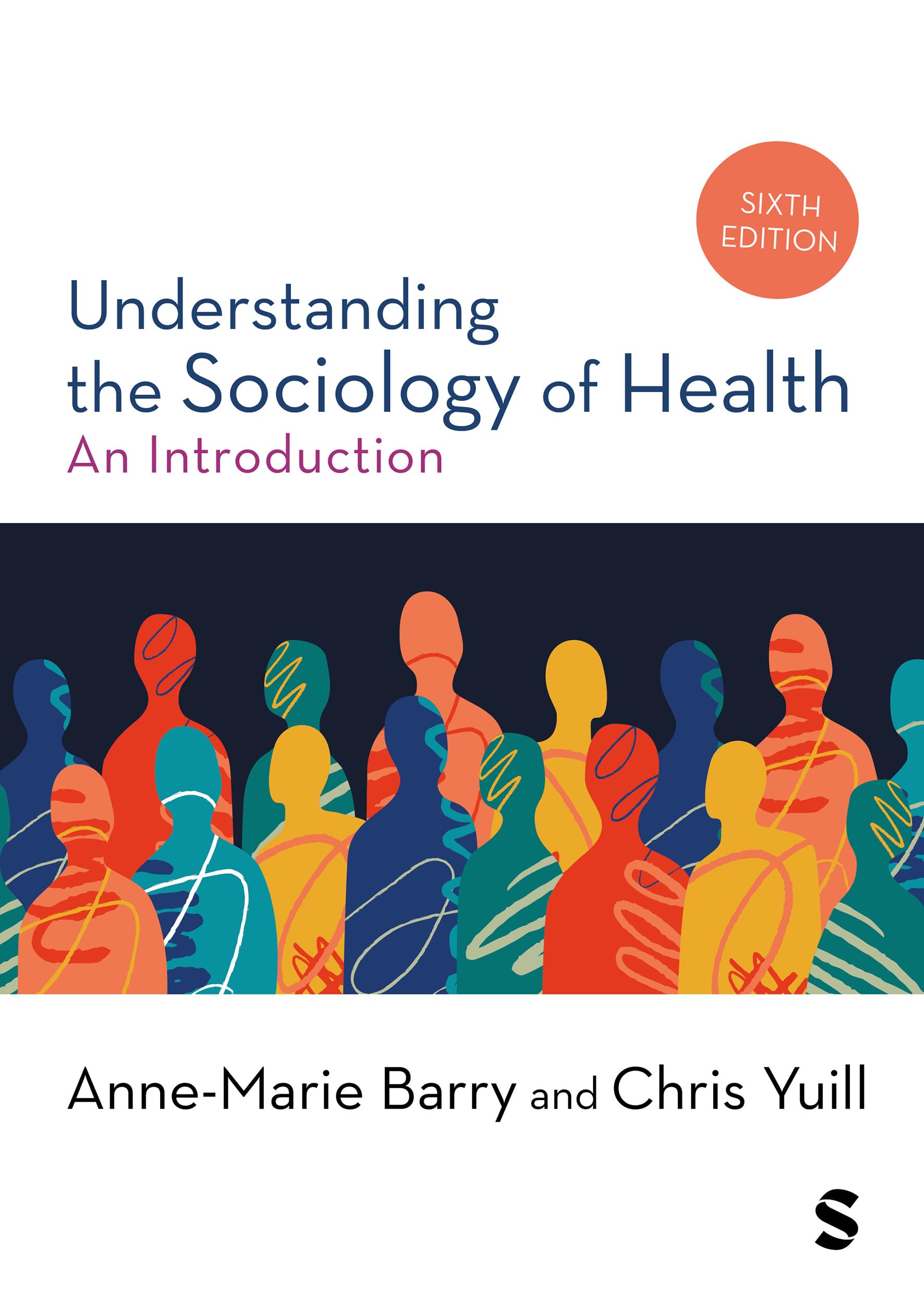 Understanding the Sociology of Health: An Introduction (Sixth edition)