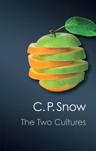Snow, C. P. The Two Cultures (Canto Classics)
