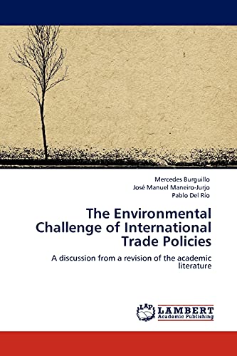 The Environmental Challenge of International Trade Policies: A discussion from a revision of the academic literature