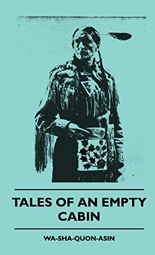Tales of an Empty Cabin