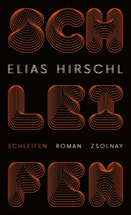 Buchcover von Schleifen von Elias Hirschl