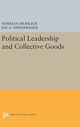 Political Leadership and Collective Goods (Princeton Legacy Library)