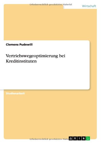 Vertriebswegeoptimierung bei Kreditinstituten