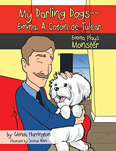 My Darling Dogs-Emma, A Coton de Tulear: Emma Plays Monster